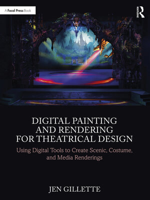 cover image of Digital Painting and Rendering for Theatrical Design